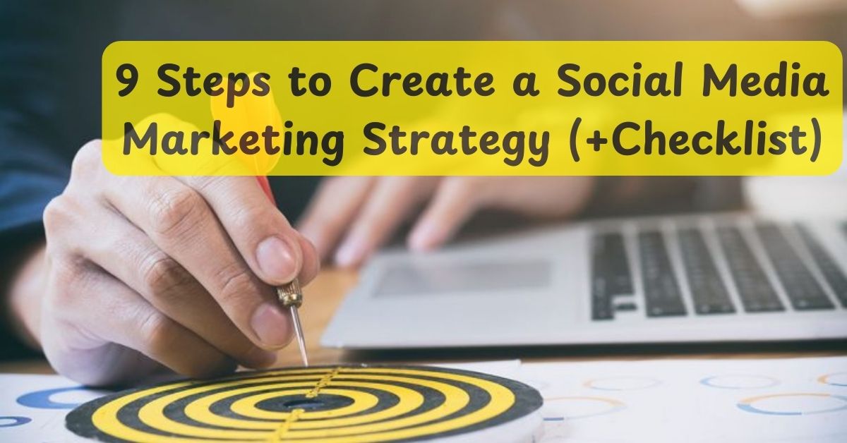 Create a Social Media Marketing Strategy