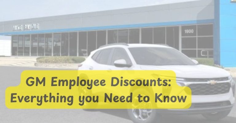 GM Employee Discounts