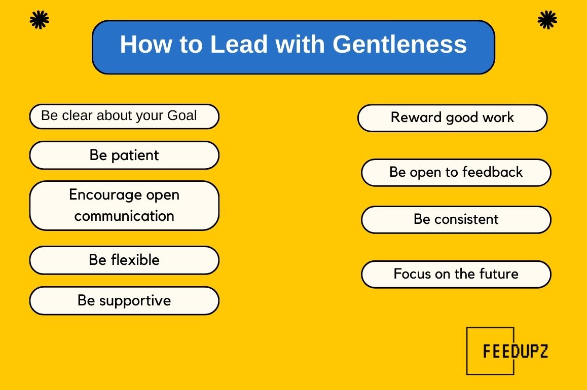 How to Lead with Gentleness