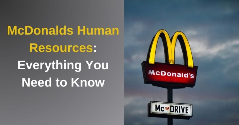 McDonalds Human Resources Everything You Need to Know